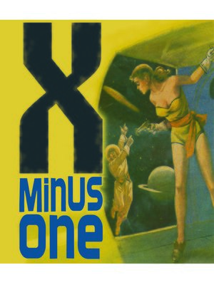 cover image of X Minus One: Archives Collection